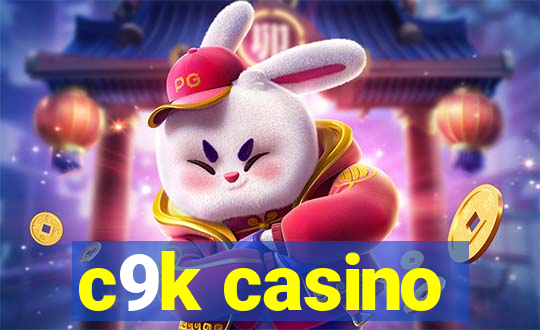 c9k casino